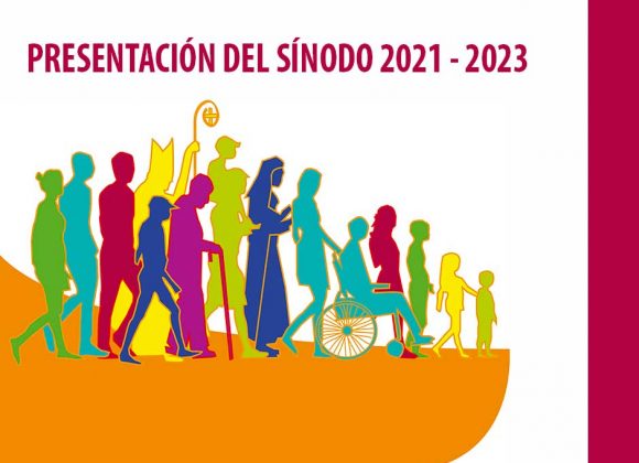 PRESENTACIÓN DEL SÍNODO ¿QUÉ ES Y A QUIÉN VA DIRIGIDO?
