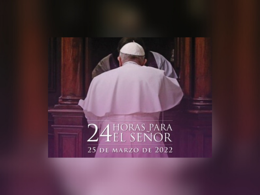 JORNADA PENITENCIAL «24 HORAS PARA EL SEÑOR»