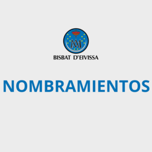 NOMBRAMIENTOS EN LA DIÓCESIS