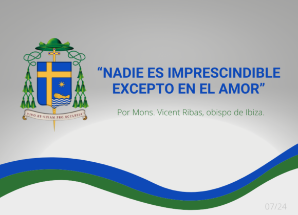 ARTÍCULO DEL OBISPO PARA EL MES DE JULIO