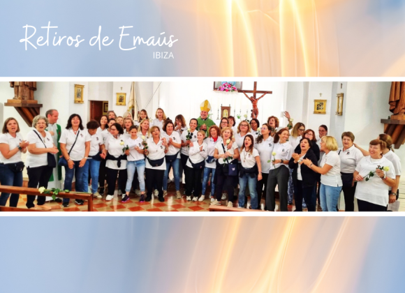 IBIZA ACOGE EL SEGUNDO RETIRO DE EMAÚS PARA MUJERES