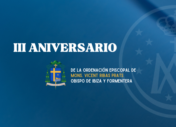 TERCER ANIVERSARIO DE LA ORDENACIÓN EPISCOPAL DE NUESTRO OBISPO