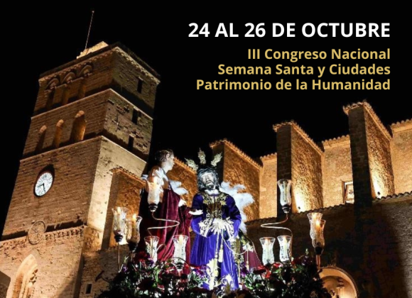 IBIZA ACOGERÁ EL III CONGRESO NACIONAL SEMANA SANTA Y CIUDADES PATRIMONIO DE LA HUMANIDAD DEL 24 AL 26 DE OCTUBRE