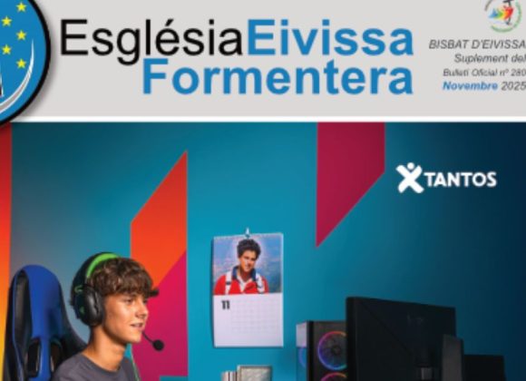 YA ESTÁ DISPONIBLE EL NÚMERO DE NOVIEMBRE DE LA REVISTA ‘ESGLÉSIA EIVISSA I FORMENTERA’