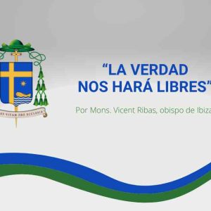 «LA VERDAD NOS HARÁ LIBRES» «LA VERDAD NOS HARÁ LIBRES»