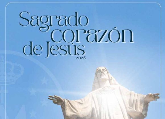 EL DOMINGO 14, SOLEMNE CELEBRACIÓN EN EL MONUMENTO AL SAGRADO CORAZÓN DE JESÚS EL DOMINGO 14, SOLEMNE CELEBRACIÓN EN EL MONUMENTO AL SAGRADO CORAZÓN DE JESÚS