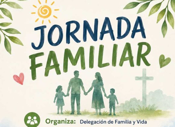 LA DELEGACIÓN DE FAMILIA Y VIDA CONVOCA UNA JORNADA DE FIN DE CURSO EN CAN PEP XICO LA DELEGACIÓN DE FAMILIA Y VIDA CONVOCA UNA JORNADA DE FIN DE CURSO EN CAN PEP XICO
