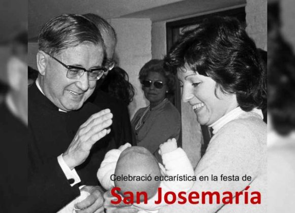 EL VIERNES 26, CELEBRACIÓN EUCARÍSTICA EN HONOR A SAN JOSEMARÍA EN LA PARROQUIA DE SANTA CRUZ