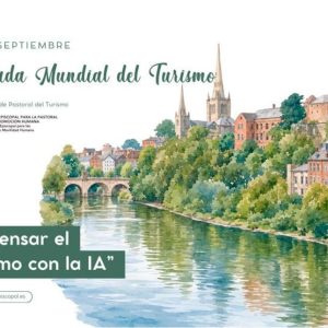 L’ESGLÉSIA ESPANYOLA CELEBRA AQUEST DIUMENGE LA JORNADA MUNDIAL DEL TURISME L’ESGLÉSIA ESPANYOLA CELEBRA AQUEST DIUMENGE LA JORNADA MUNDIAL DEL TURISME