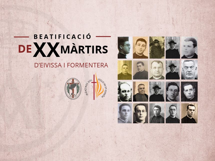 ELS ACTES AMB MOTIU DE LA BEATIFICACIÓ DELS SACERDOTS MÀRTIRS COMENCEN EL 10 D’OCTUBRE I ACABARAN EL 6 DE NOVEMBRE ELS ACTES AMB MOTIU DE LA BEATIFICACIÓ DELS SACERDOTS MÀRTIRS COMENCEN EL 10 D’OCTUBRE I ACABARAN EL 6 DE NOVEMBRE